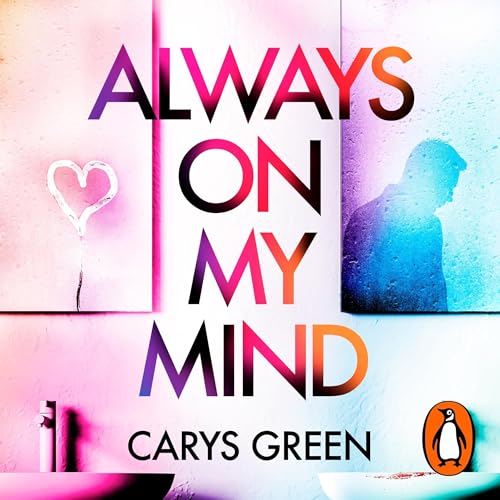 Always on My Mind by Carys Green
