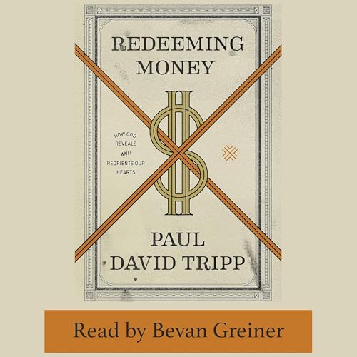 Redeeming Money