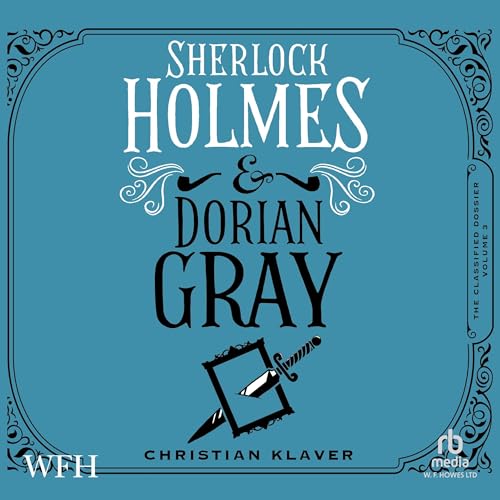 Sherlock Holmes and Dorian Gray