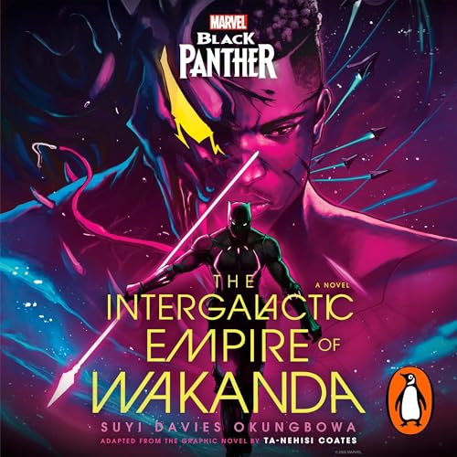Marvel: Black Panther: The Intergalactic Empire of Wakanda