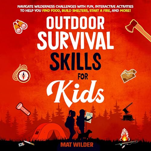 Outdoor Survival Skills for Kids