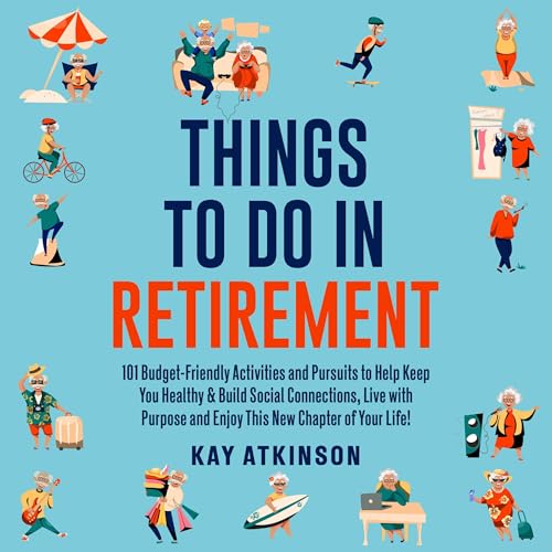 Things to Do in Retirement