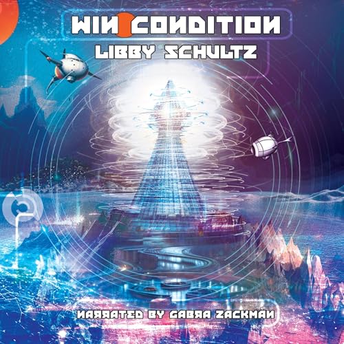 Win Condition by Libby Schultz