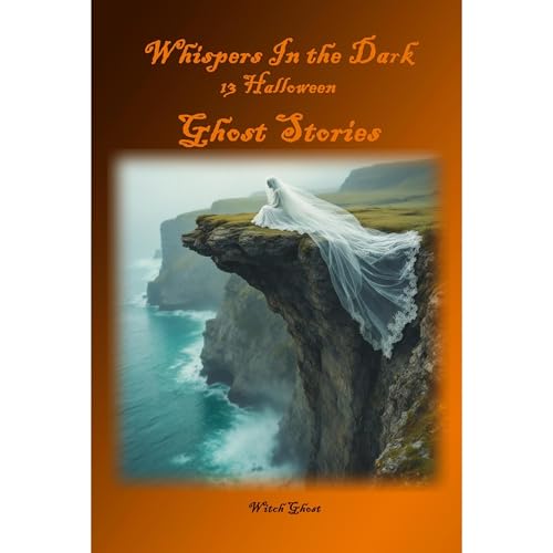 Whispers In the Dark by Witch Ghost