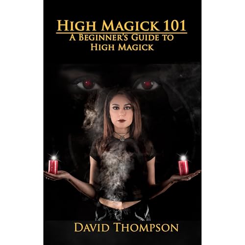 High Magick 101