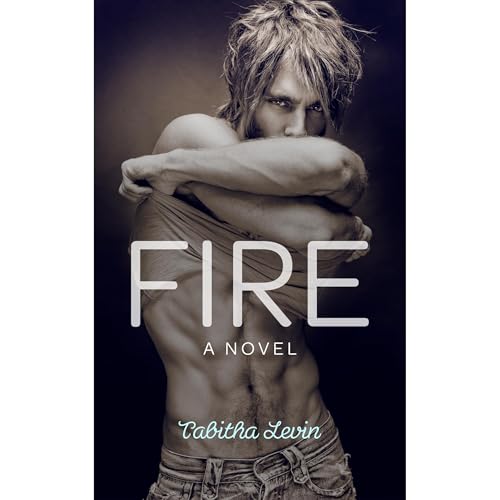 Fire by Tabitha Levin