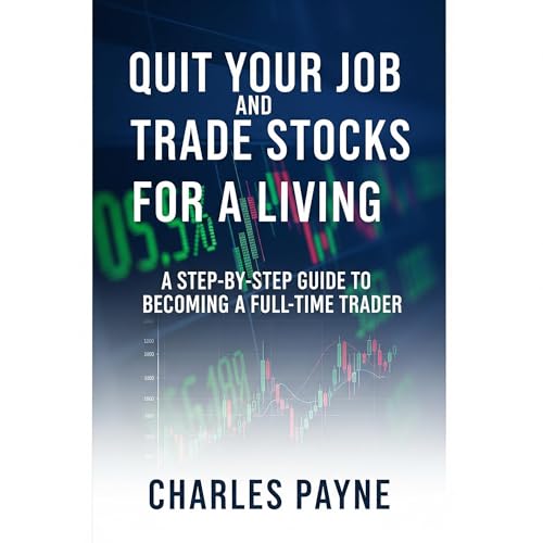 Quit Your Job and Trade Stocks for a Living