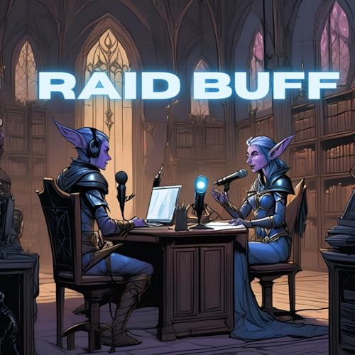 Raid Buff by Tanason and Akia