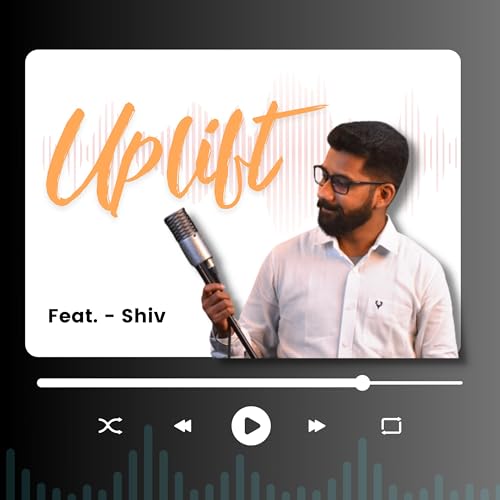 Uplift by Shiv