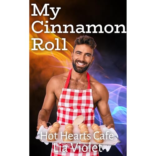 My Cinnamon Roll by Lia Violet