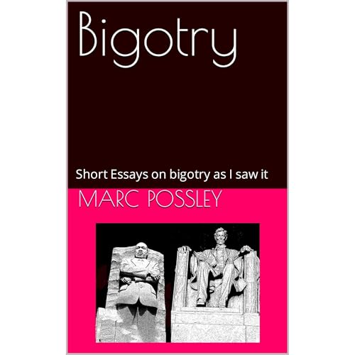 Bigotry by Marc Possley
