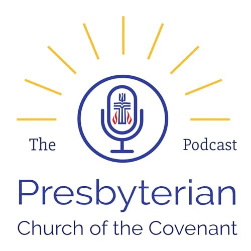Presbyterian Church of the Covenant Podcast by achurchnearme.org