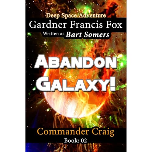 Abandon Galaxy!
