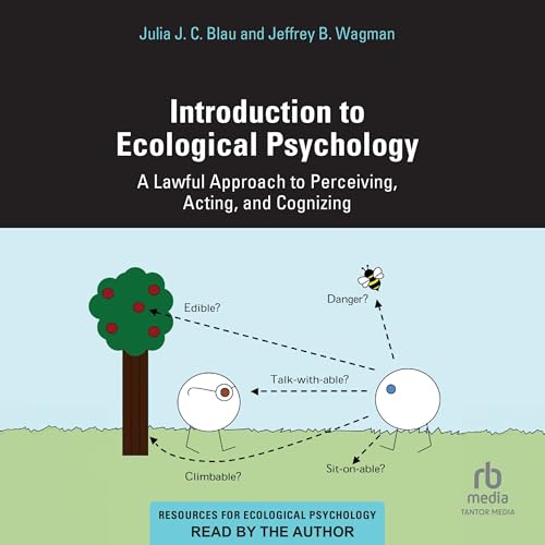 Introduction to Ecological Psychology by Julia J. C. Blau