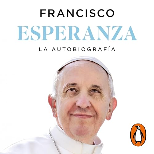Esperanza. La autobiografía [Hope. The Autobiography]