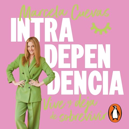 Intradependencia [Intradependence] by Marcela Cuevas