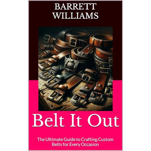 Belt It Out by Barrett Williams