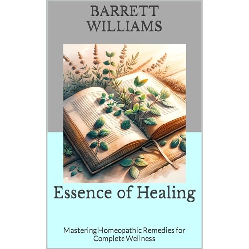 Essence of Healing by Barrett Williams