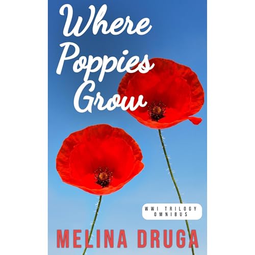 Where Poppies Grow