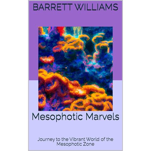 Mesophotic Marvels by Barrett Williams