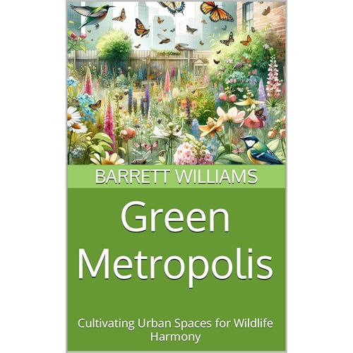 Green Metropolis by Barrett Williams