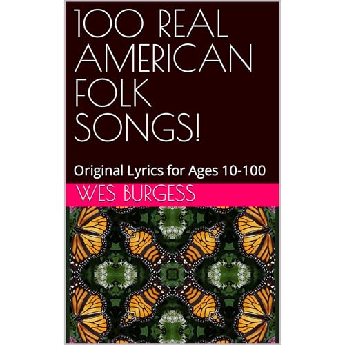 100 REAL AMERICAN FOLK SONGS!