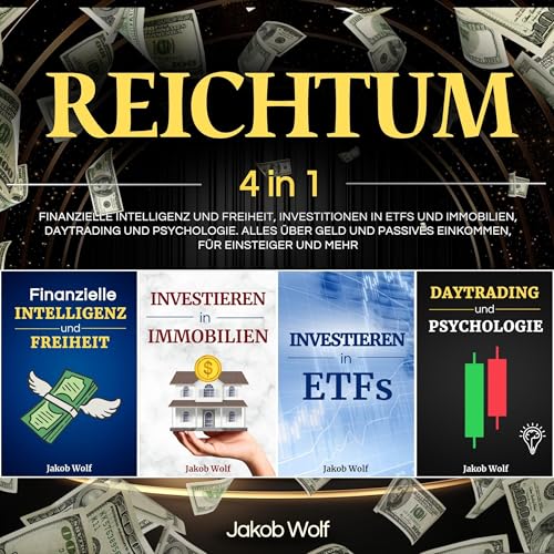 Reichtum: 4 in 1 [Wealth: 4 in 1] by Jakob Wolf