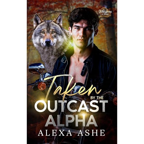 Taken by the Outcast Alpha