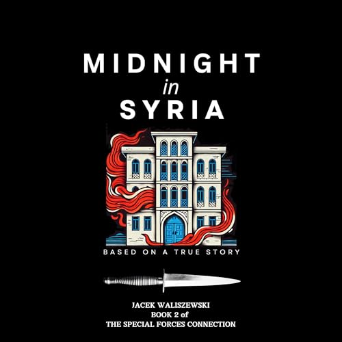 Midnight in Syria