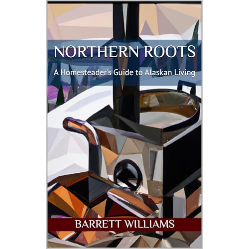 Northern Roots by Barrett Williams