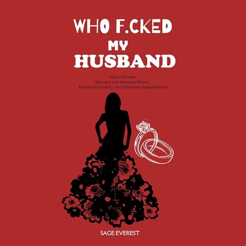 Who F*cked My Husband?