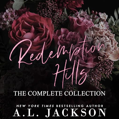 Redemption Hills: The Complete Collection