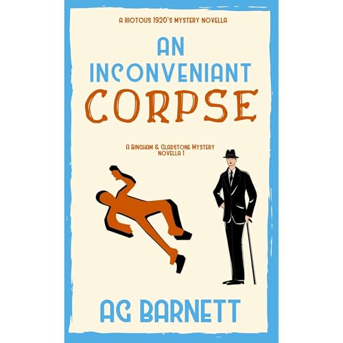 A Rather Inconvenient Corpse by AG Barnett
