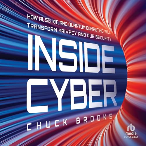 Inside Cyber by Chuck Brooks
