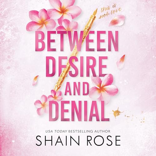 Between Desire and Denial