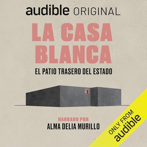 La casa blanca [The White House]