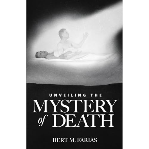 Unveiling the Mystery of Death