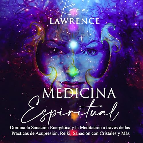 Medicina Espiritual [Spiritual Medicine]