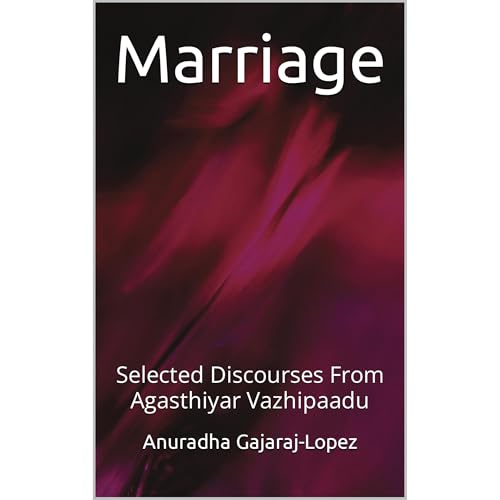 Marriage by Anuradha Gajaraj-Lopez