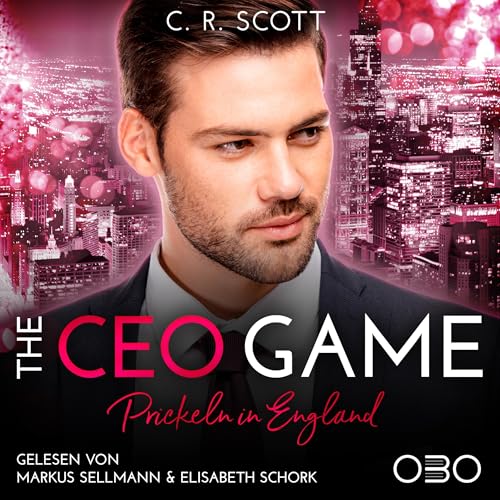 The CEO Game: Prickeln in England [The CEO Game: Tingling in England]