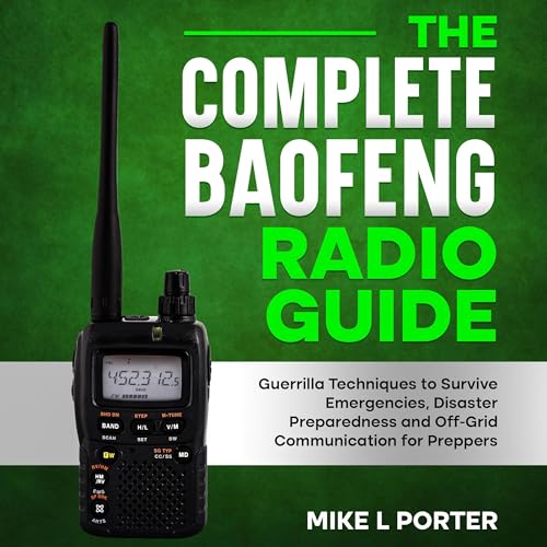 The Complete Baofeng Radio Guide