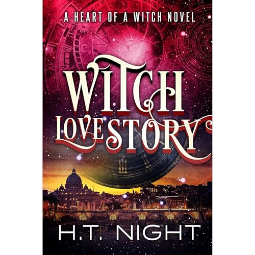 Witch Love Story by H.T. Night
