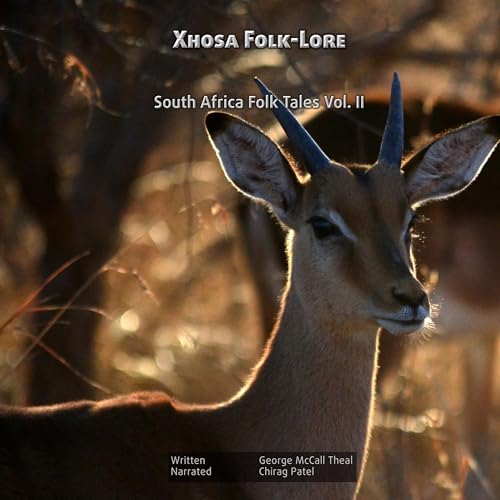 Xhosa Folk-Lore by George McCall Theal