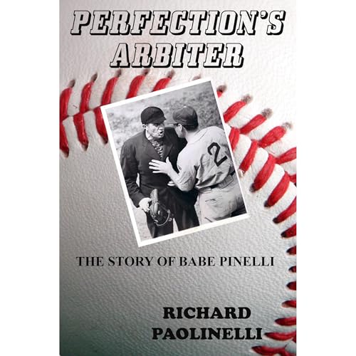 Perfection's Arbiter by Richard Paolinelli