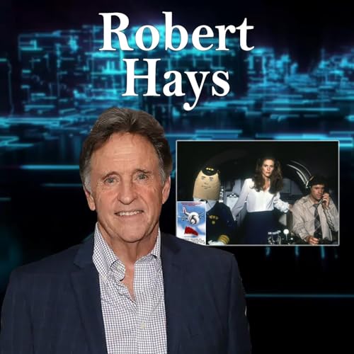 Harvey Brownstone Interviews Robert Hays, Renowned Actor, Producer & Director by Unknown