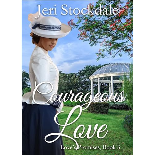Courageous Love by Jeri Stockdale