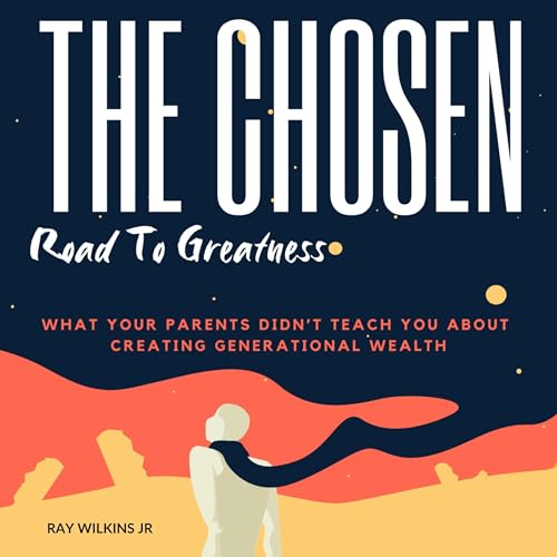 The Chosen Road to Greatness