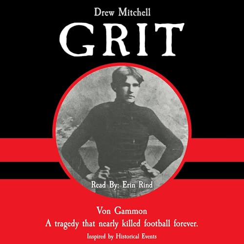 Grit by Drew Mitchell