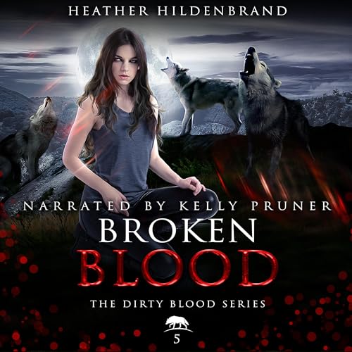 Broken Blood by Heather Hildenbrand