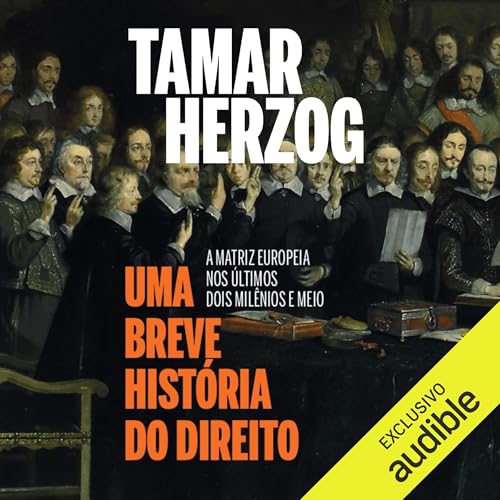 Uma breve história do direito [A Brief History of Law]